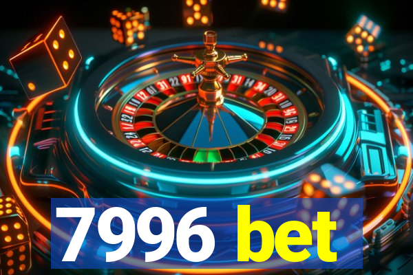 7996 bet